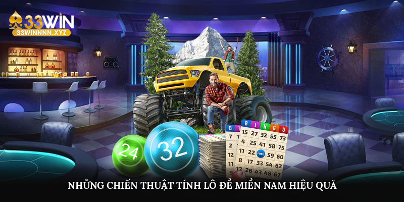 Những chiến thuật tính lô đề miền Nam hiệu quả