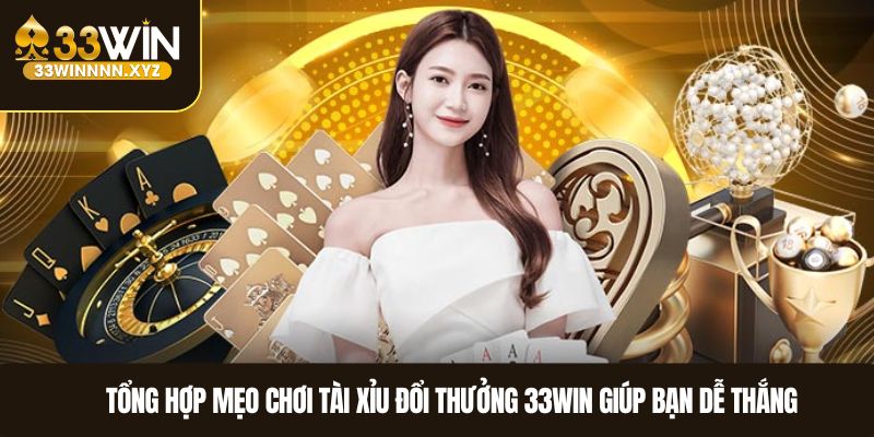 Khám phá những mẹo chơi tài xỉu giúp bạn dễ thắng hơn
